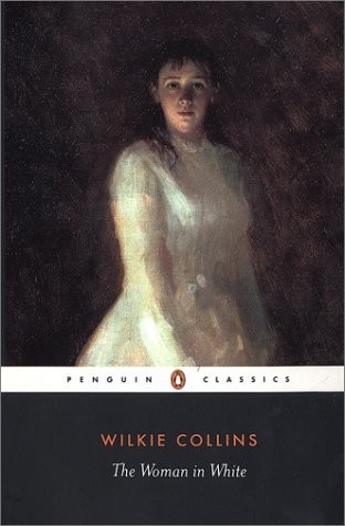 The Woman in White Wilkie Collins Book Cover