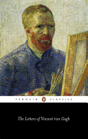 The Letters of Vincent Van Gogh Vincent van Gogh Book Cover