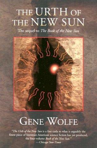 The Urth of the New Sun Gene Wolfe Book Cover