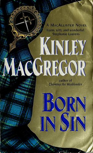 Born in Sin Kinley MacGregor Book Cover