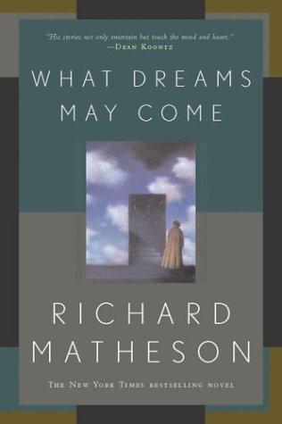 What Dreams May Come Richard Matheson Book Cover
