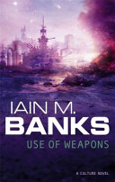 Use of Weapons Iain M. Banks Book Cover
