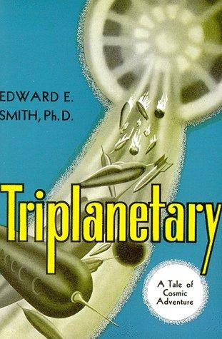 Triplanetary Edward Elmer Smith Book Cover
