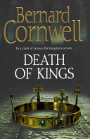 Death of Kings Bernard Cornwell Book Cover