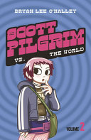 Scott Pilgrim Vs the World Bryan Lee O'Malley Book Cover