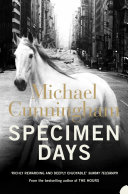 Specimen Days Michael Cunningham Book Cover