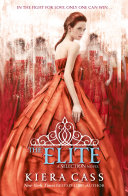 The Elite (The Selection, Book 2) Kiera Cass Book Cover