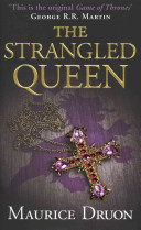 Strangled Queen Maurice Druon Book Cover