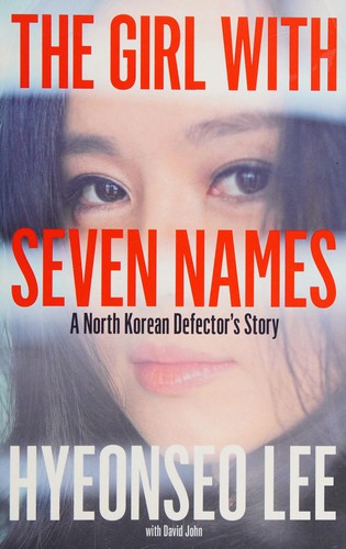 The Girl with Seven Names Hyeonseo Lee Book Cover
