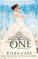 The One (The Selection, Book 3) Kiera Cass Book Cover