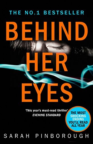 Behind Her Eyes Sarah Pinborough Book Cover