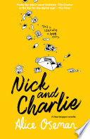 Nick and Charlie (A Heartstopper Novella) Alice Oseman Book Cover