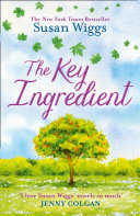 The Key Ingredient (A Short Story) Susan Wiggs Book Cover