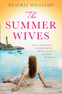 Summer Wives Beatriz Williams Book Cover