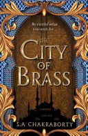 The City of Brass S. A. Chakraborty Book Cover