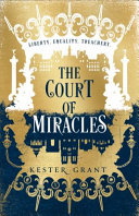 Court of Miracles Kester Grant Book Cover