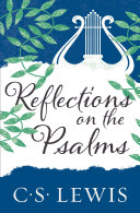 Reflections on the Psalms C. S. Lewis Book Cover