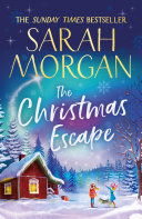 The Christmas Escape Sarah Morgan Book Cover