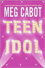 Teen Idol Meg Cabot Book Cover