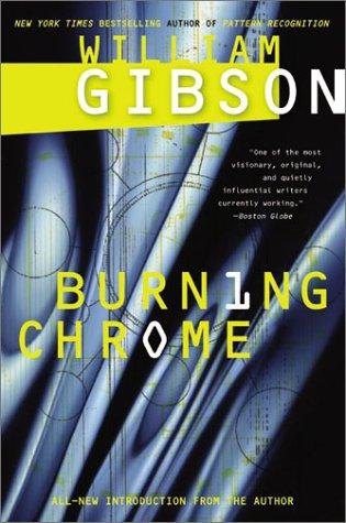 Burning Chrome William F. Gibson Book Cover