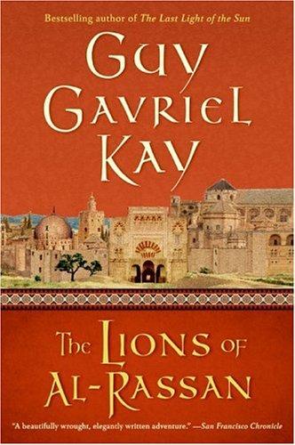 The Lions of Al-Rassan Guy Gavriel Kay Book Cover