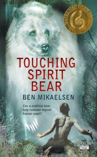 Touching Spirit Bear (rack) Ben Mikaelsen Book Cover