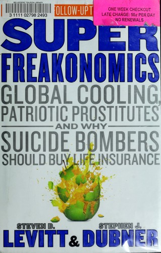 Superfreakonomics Steven D. Levitt Book Cover