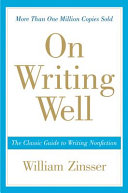 On Writing Well, 30th Anniversary Edition William Zinsser Book Cover
