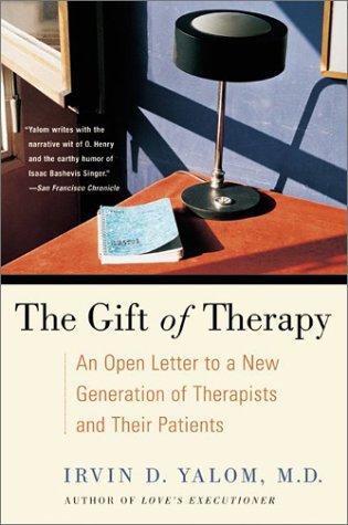 The Gift of Therapy Irvin D. Yalom Book Cover