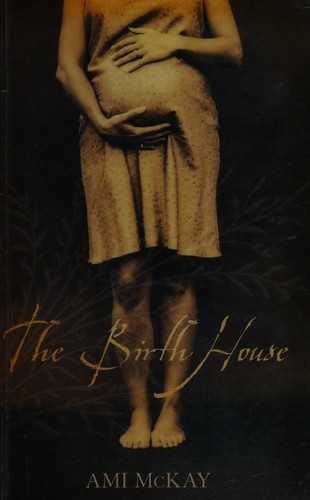 The Birth House Ami Mckay Book Cover