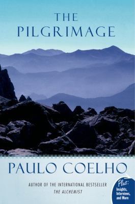 The Pilgrimage A Contemporary Quest For Ancient Wisdom Paulo Coelho Book Cover