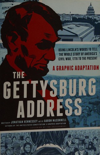The Gettysburg Address Jonathan Hennessey Book Cover