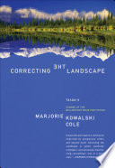 Correcting the Landscape Marjorie Kowalski Cole Book Cover