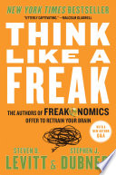 Think Like a Freak Steven D. Levitt Book Cover