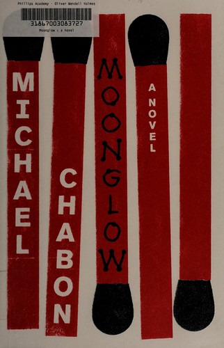 Moonglow Michael Chabon Book Cover