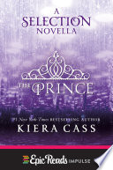 The Prince (The Selection #0.5) Kiera Cass Book Cover