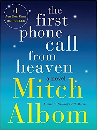 The First Phone Call from Heaven Mitch Albom Book Cover