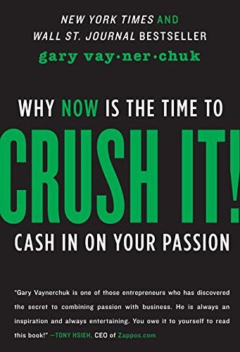 Crush It! Gary Vaynerchuk Book Cover