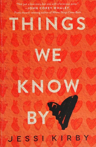 Things We Know by Heart Jessi Kirby Book Cover