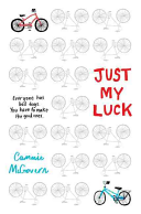 Just My Luck Cammie McGovern Book Cover