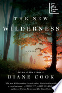The New Wilderness Diane Cook Book Cover