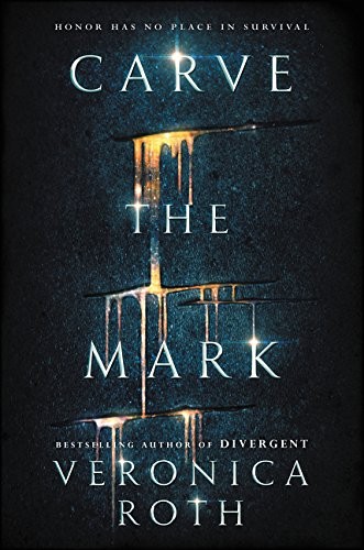 Carve the Mark Veronica Roth Book Cover