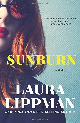 Sunburn: A Novel Laura Lippman Book Cover