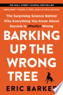 Barking Up the Wrong Tree Eric Barker Book Cover