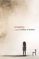 Allegedly Tiffany D. Jackson Book Cover