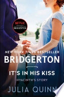 It's in His Kiss Julia Quinn Book Cover