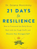 21 Days to Resilience Zelana Montminy Book Cover