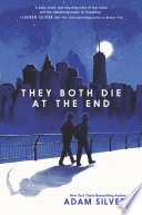 They Both Die at the End Adam Silvera Book Cover