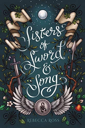 Sisters of Sword and Song Rebecca Ross Book Cover
