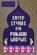 Erotic Stories for Punjabi Widows Balli Kaur Jaswal Book Cover